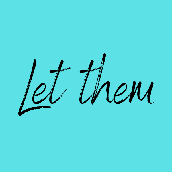 Let them (turquoise) - (1)